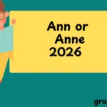 Ann or Anne