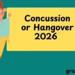 Concussion or Hangover